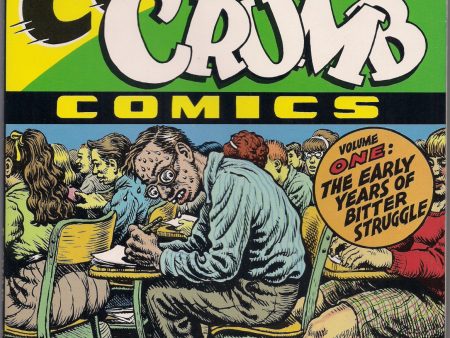 The Complete CRUMB Comics #1 The Early Years of Bitter Struggle 1st Editiion 1st Printing Fantagraphics Softcover R Robert Crumb For Sale