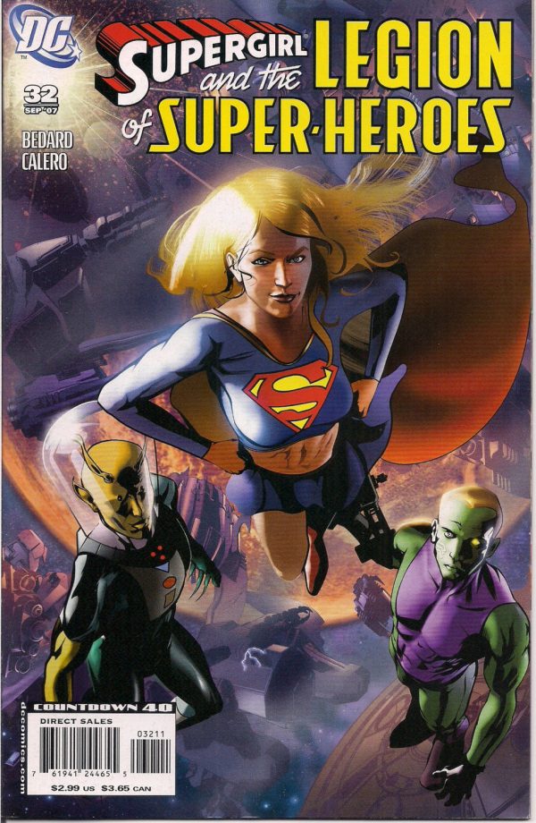 DC Comics SUPERGIRL & The Legion of Super-Heroes #32 Tony Bedard Dennis Calero Cosmic Boy Element Lad Saturn Girl Light Lass Brainiac 5 Supply