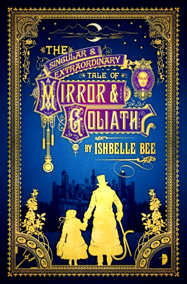 The Singular & Extraordinary Tale Of Mirror & Goliath Hot on Sale