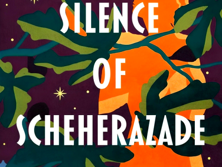 The Silence Of Scheherazade on Sale